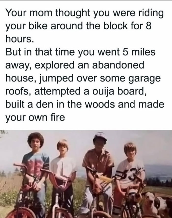 Mom thought I was just riding my bike