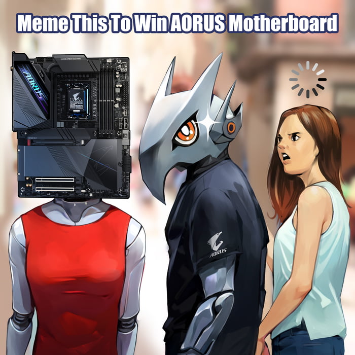 🎁Meme This Giveaway 🎁 The AORUS Z790 X Gen motherboards are the most powerful platforms ever built for the next-gen Intel® Core™ processors. Meme this in the comments now. You can submit more than once.