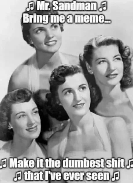 Can i pls have some funny memes from your collections?