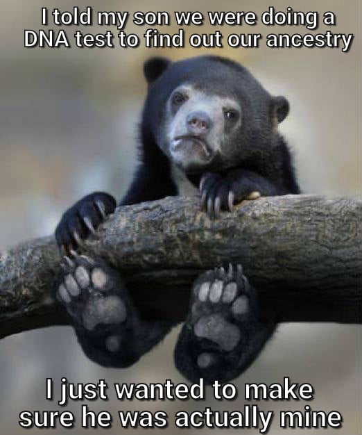 Never can be too sure, right?