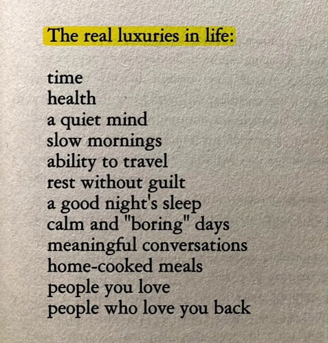 The real luxuries in life