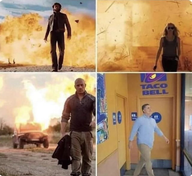 Cool guys don't look at explosions