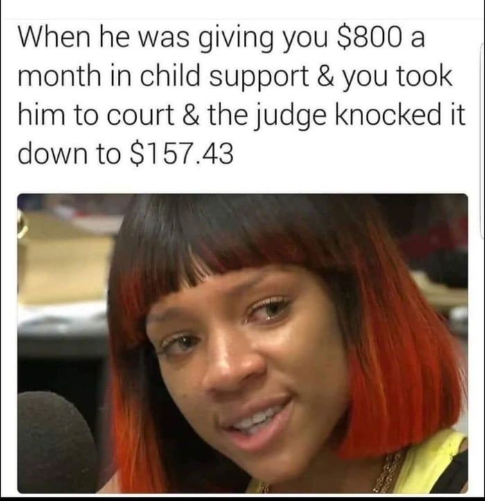When you were paying $1800 a month, now you only do $450. Justice