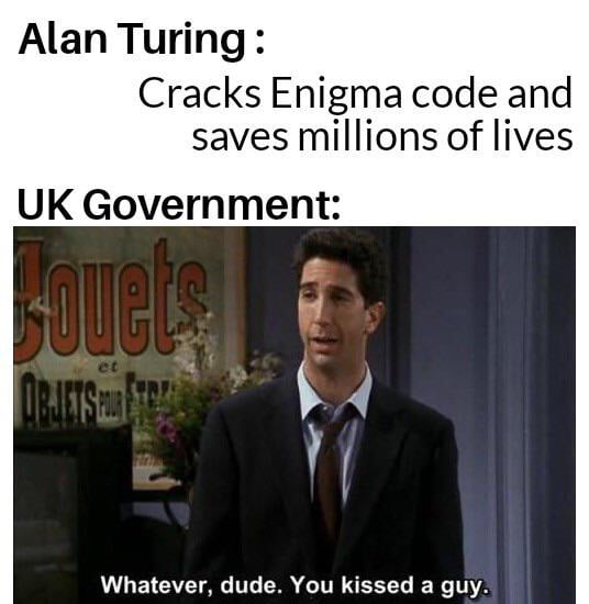 Essentially created the first ever computer