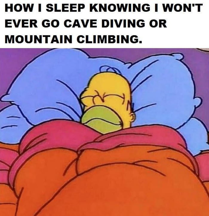 I'm lazy also scare as f*ck