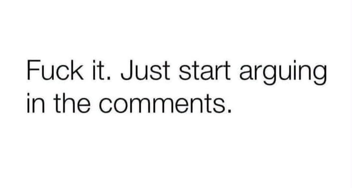 F**k it