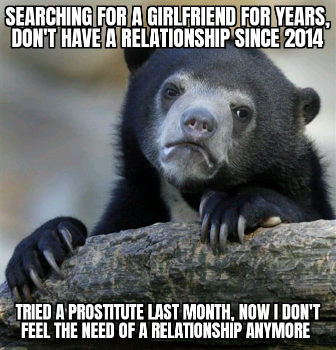 Maybe I was just horny
