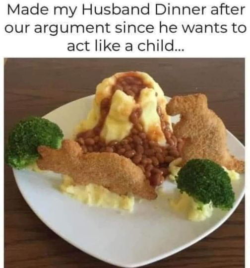 I would argument and act as a child too.