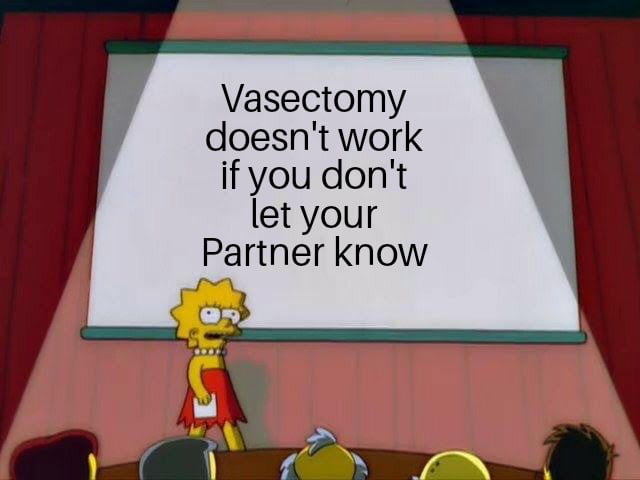 A friend of mine had a vasectomy and his wife is pregnant