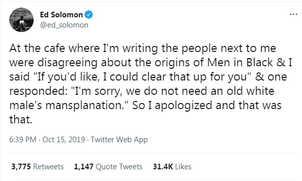 Ed Solomon is the person who wrote Men in Black