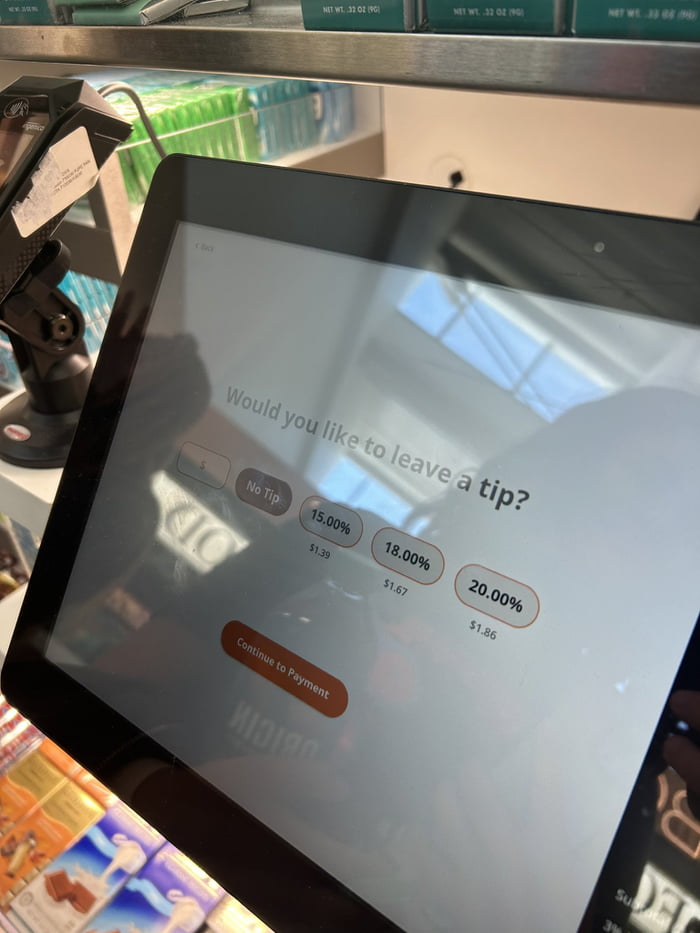 Look the audacity of this self-checkoit machine asking me for tip