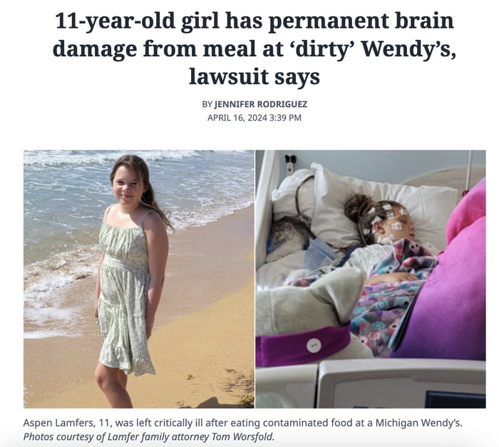 The family of an 11-year-old girl is suing for $20million after she fell critically ill with hemolytic uremic syndrome after eating at a Wendy’s in Michigan.
