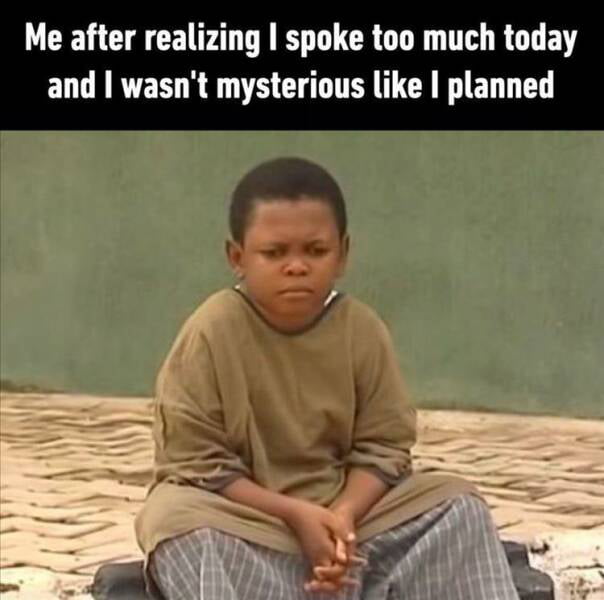 I am mysterious