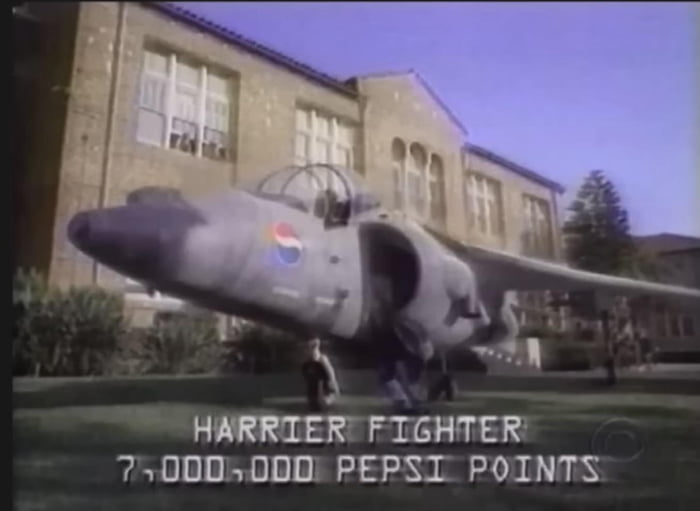 A man sued Pepsico after the company refused to redeem his 7,000,000 Pepsi Points for a AV-8 Harrier jump jet as advertised in their commercial