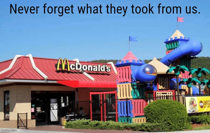 Seriously McDonald's is depressing as hell now.