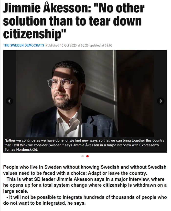 Sweden's far-right pushes for a change in citizenship laws and the ability to sentence minors to life in prison - "We should be able to revoke citizenships of terrorists and gang criminals. Integration policy is based on a lie. They have no connectio