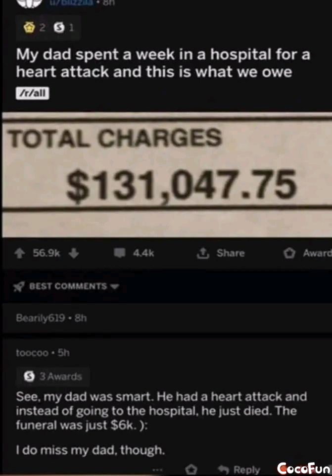 Solution: dont pay. Start by asking for an itemized bill and dispute each item line while you look up their debit forgiveness rules. If you