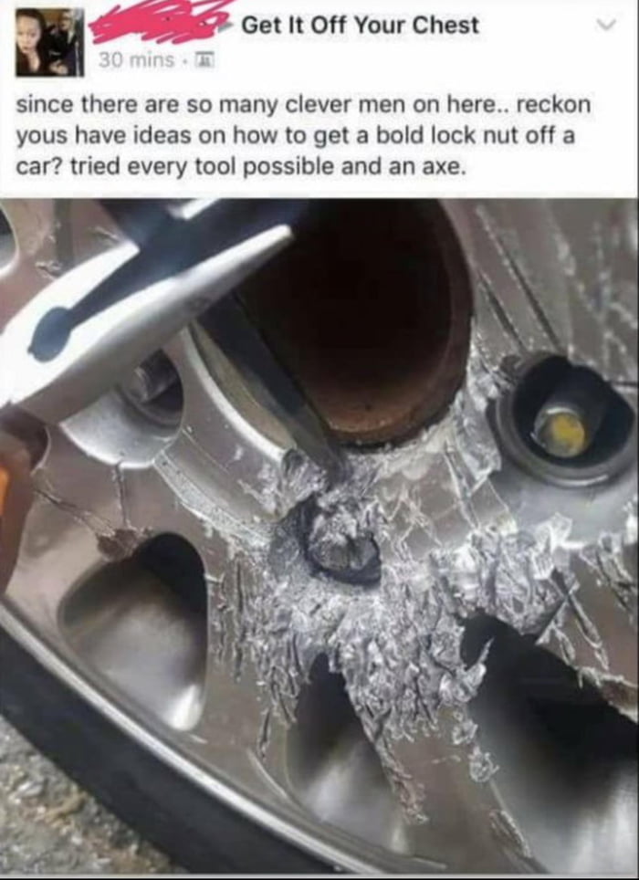 Tried everything, even an ax