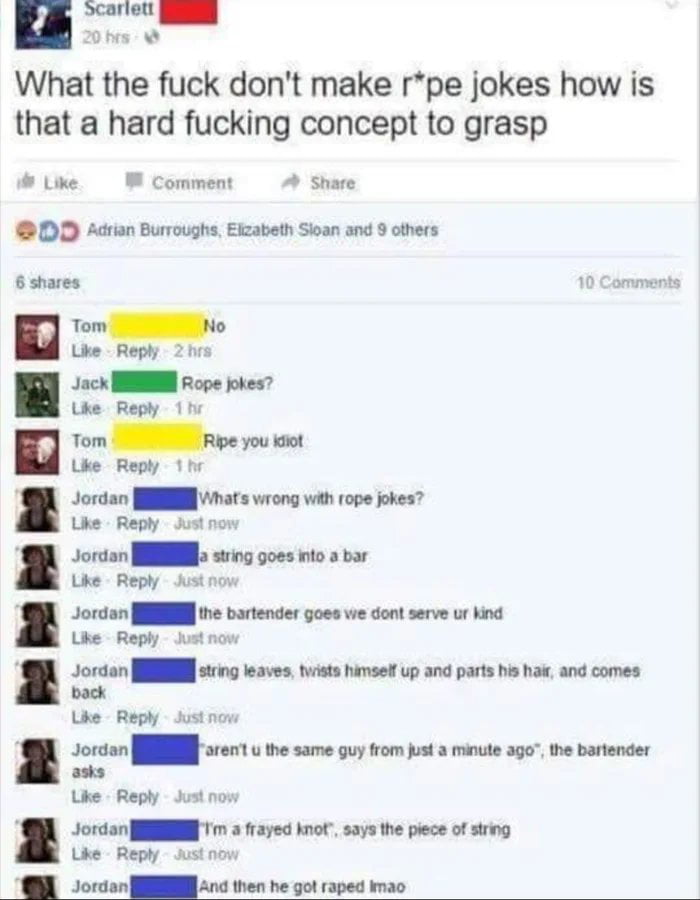 R*PE jokes are fire tho