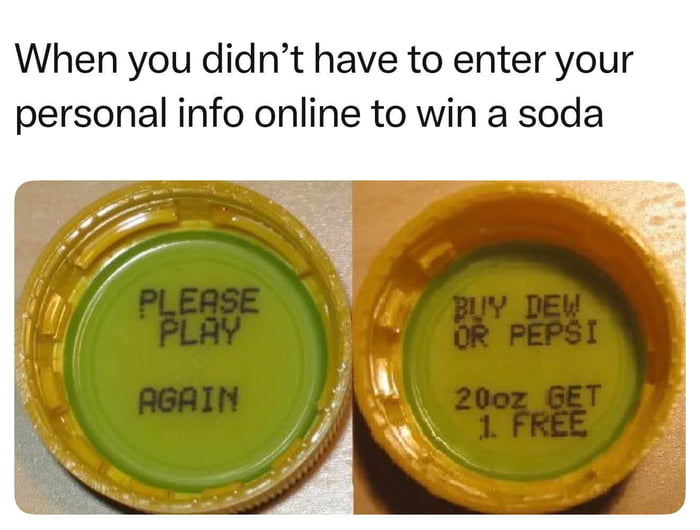 The shock of not needing to share personal info for soda