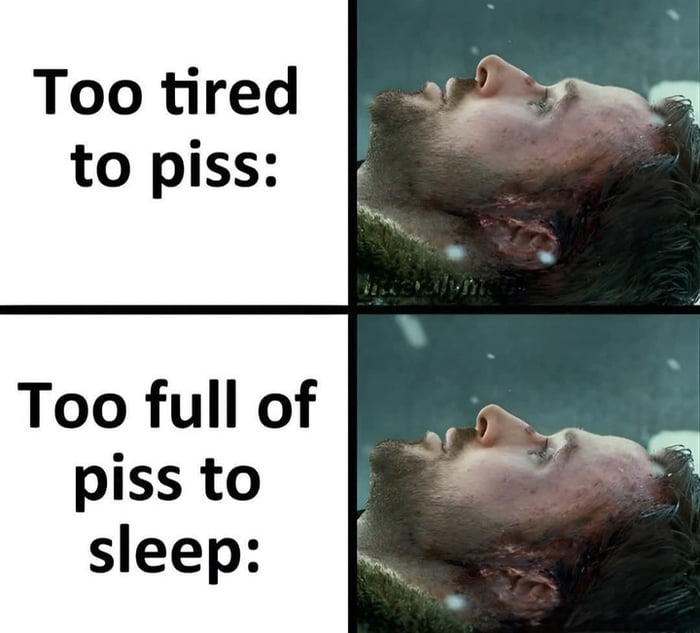 Piss in bed is the solution