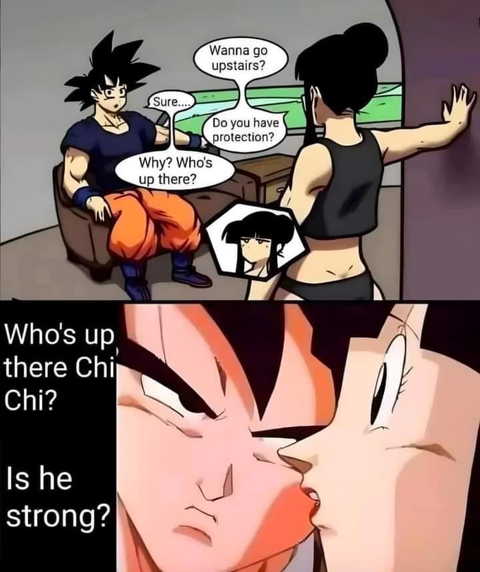 Goku got no chill