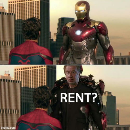 Give me rent!