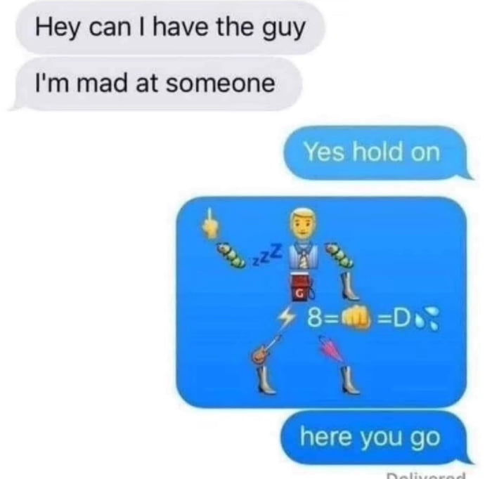 I need this guy for so many people