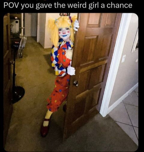 You're either gonna die or have a great relationship. Either way you just know she's gonna try to peg you. Gotta sleep with a pillow strapped around your ass when you sleep now