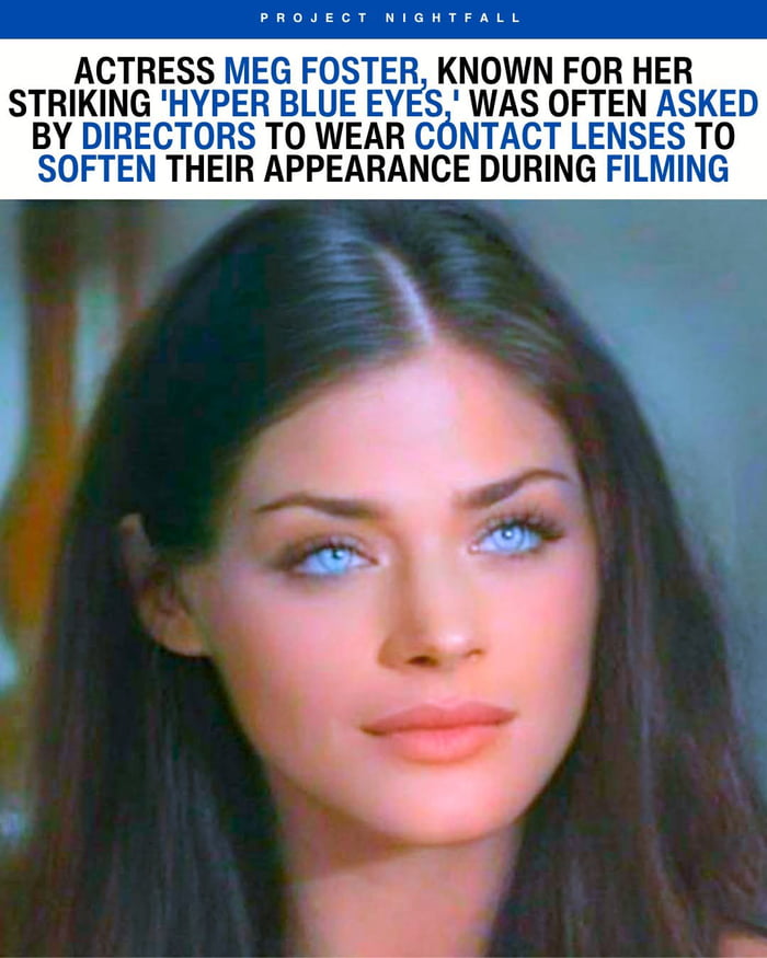 Imagine having such striking and intense eyes and being asked to tone it down. She was like a cat in human form. Alexandria Daddario has eyes like that.