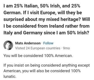 And that, my friends, is how you spot a citizen of the US of A