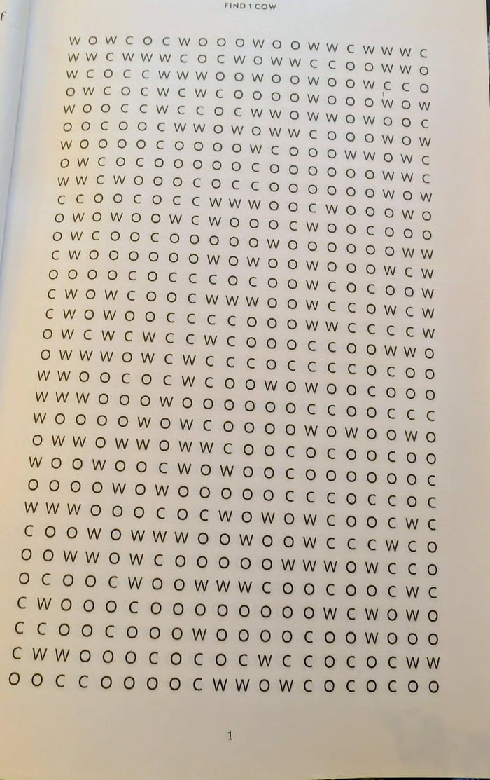 An infuriating book has arrived in our house, called 20,000 Cows. It's a wordsearch, but the only word to find is COW. Sounds easy? This is page 1, where there is one cow to be found, if you fancy a try.