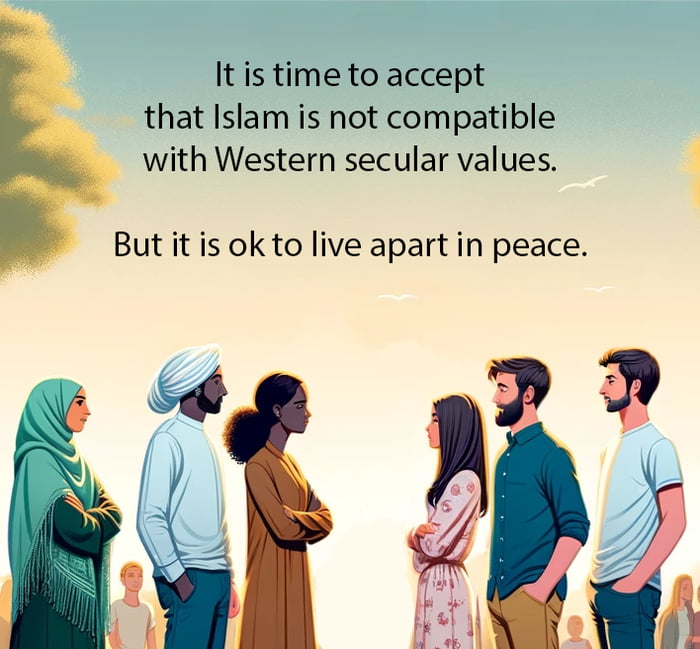 Let's just stay in our own parts of the world unless you accept and adapt to the values where you live
