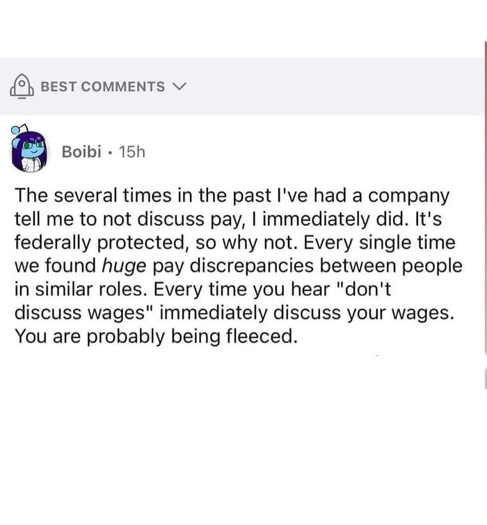 Always discuss your wages, you're probably getting fleeced