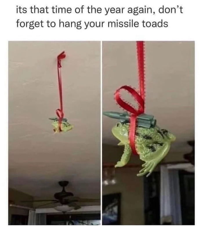 Hang your missile toads, it's that time of year
