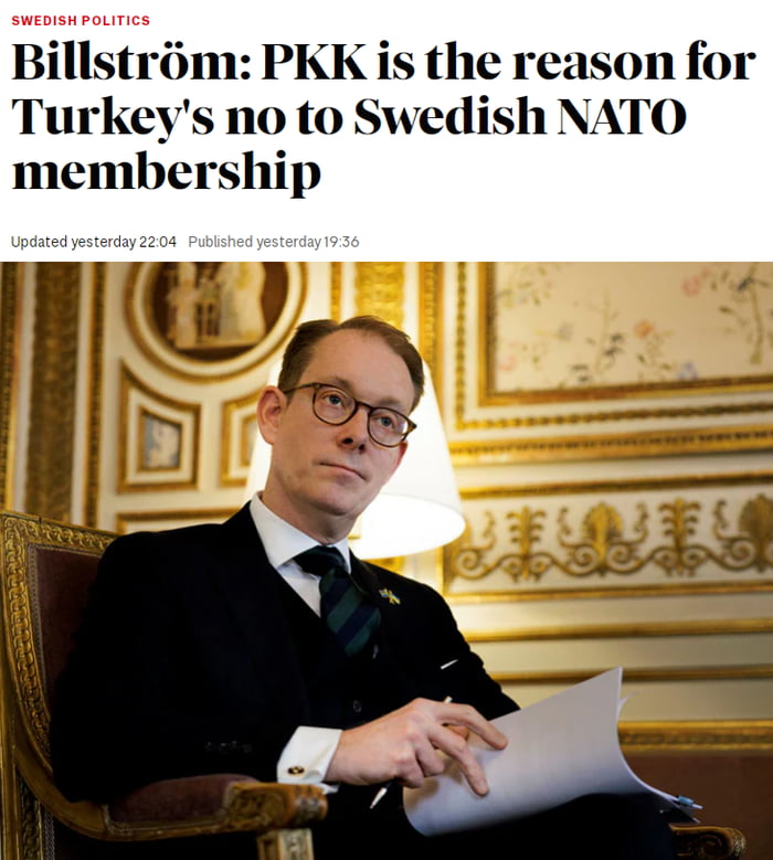 Swedish FM, Tobias Billström: "PKK's activities in Sweden are a much bigger problem than the government previously thought. They have clear branches in gang crime, use Sweden as a base to raise money through patronage, drug sales and a number of thin