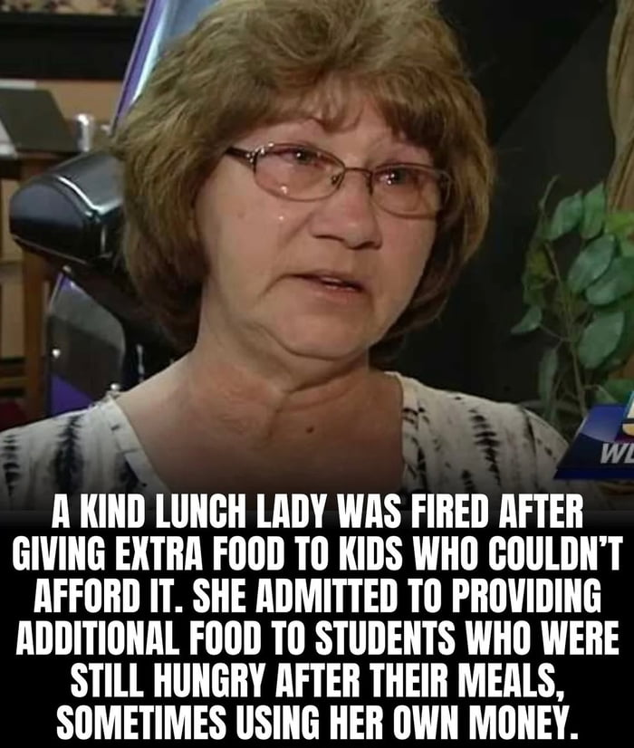 Her kindness cost her job, but fed hungry kids.