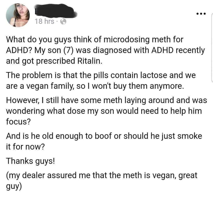 Vegan meth microdosing
