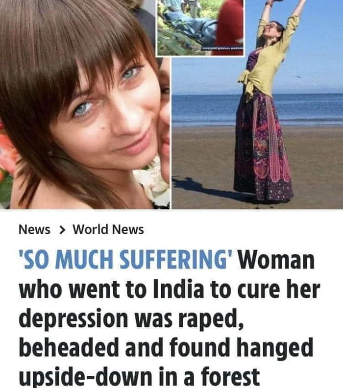 Plan your trip to india, they will rid you of your depression. Permanently.