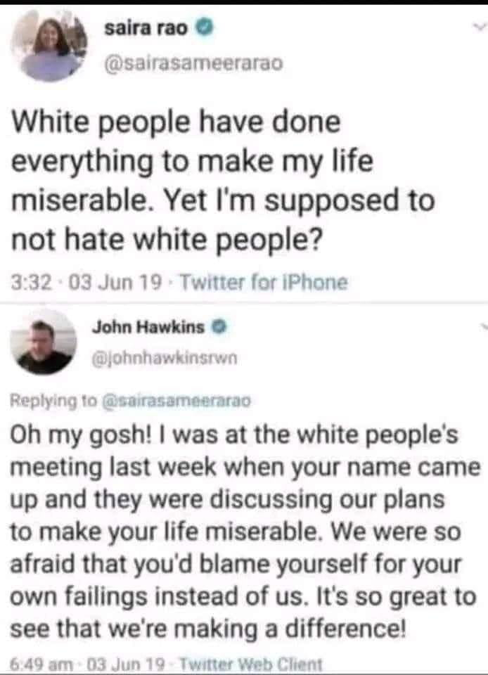 Their white people meetings have made a difference