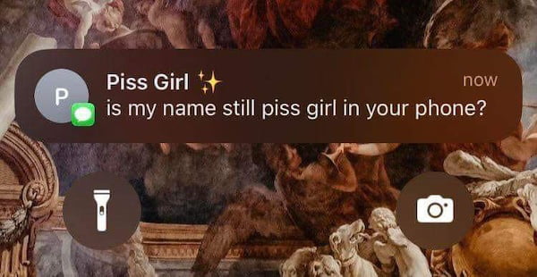 Urine my phone forever babe.