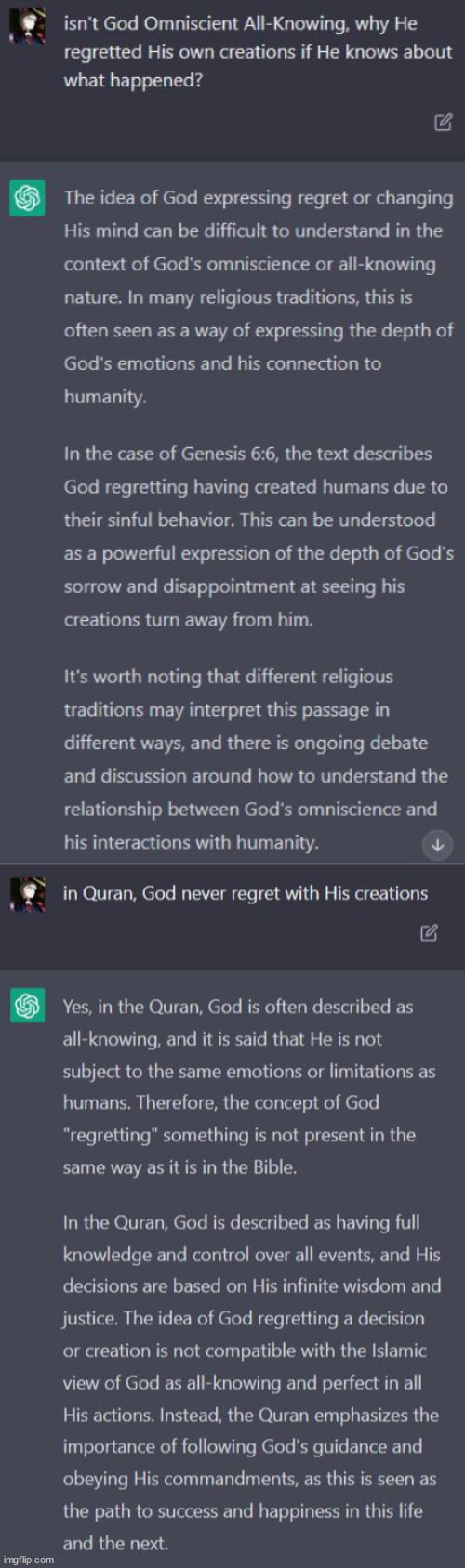 Thanks ChatGPT very cool - Genesis 6:6 "The LORD REGRETTED that he had made human beings on the earth, and He was grieved in His heart"