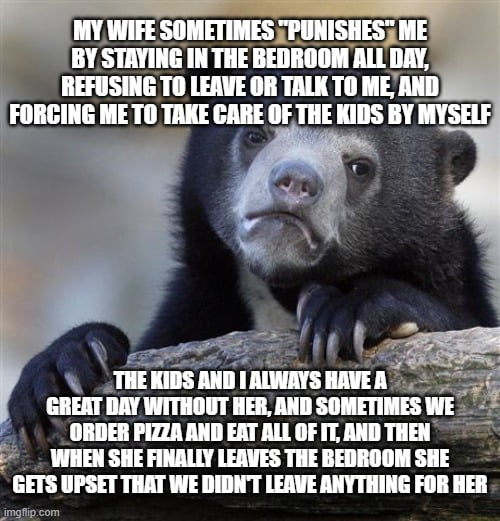 She can go 24 hours without going to the bathroom, so she doesn't leave until she wants to