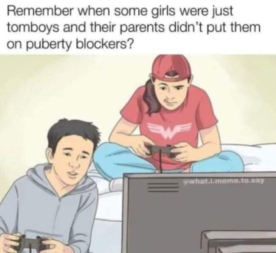 And when they grew out of that faze they were super beautiful. Today's tomboys have beards and confusion of the highest order.