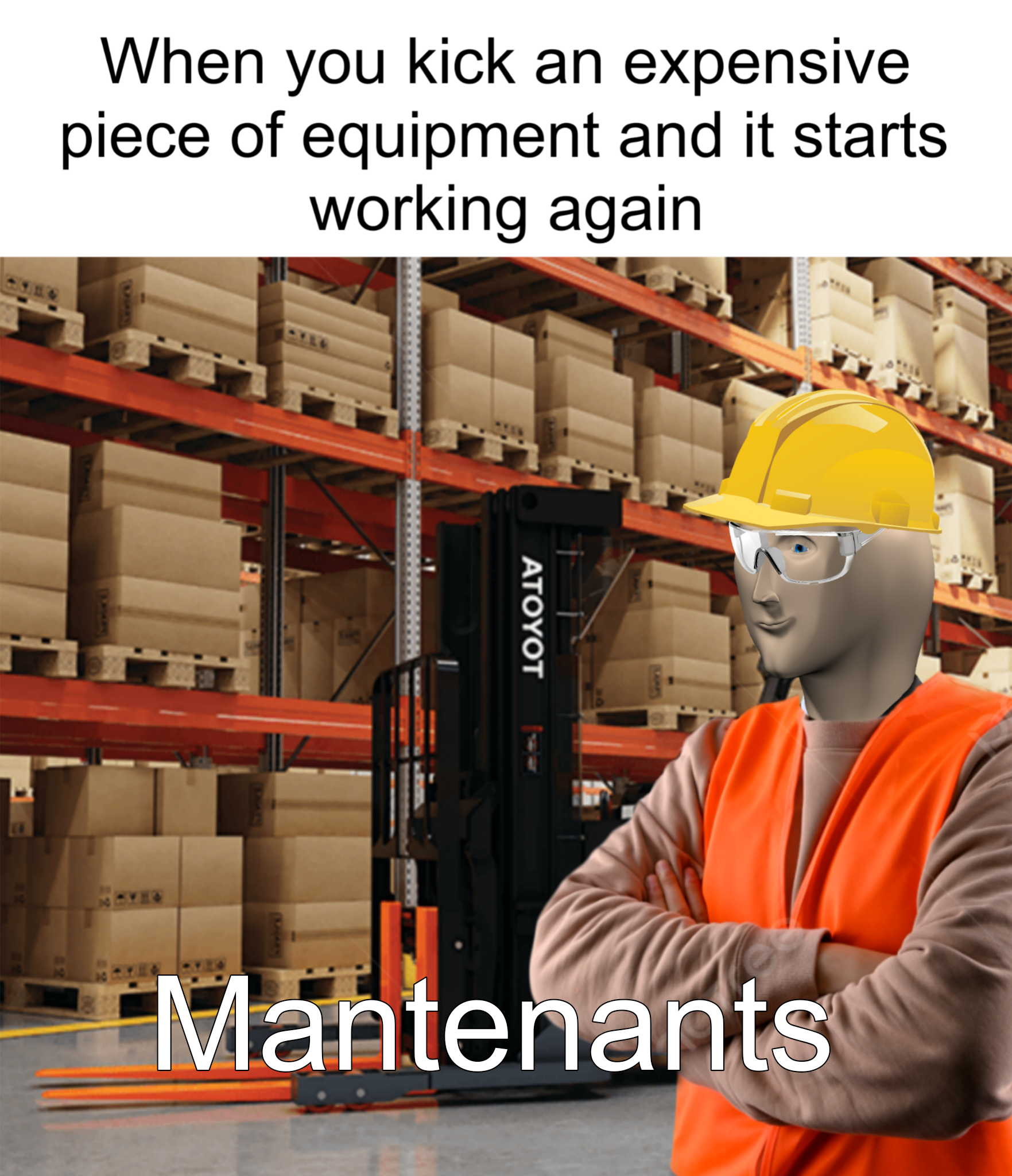 Saw a meme someone else made and felt inspired to make one of my own experience at work