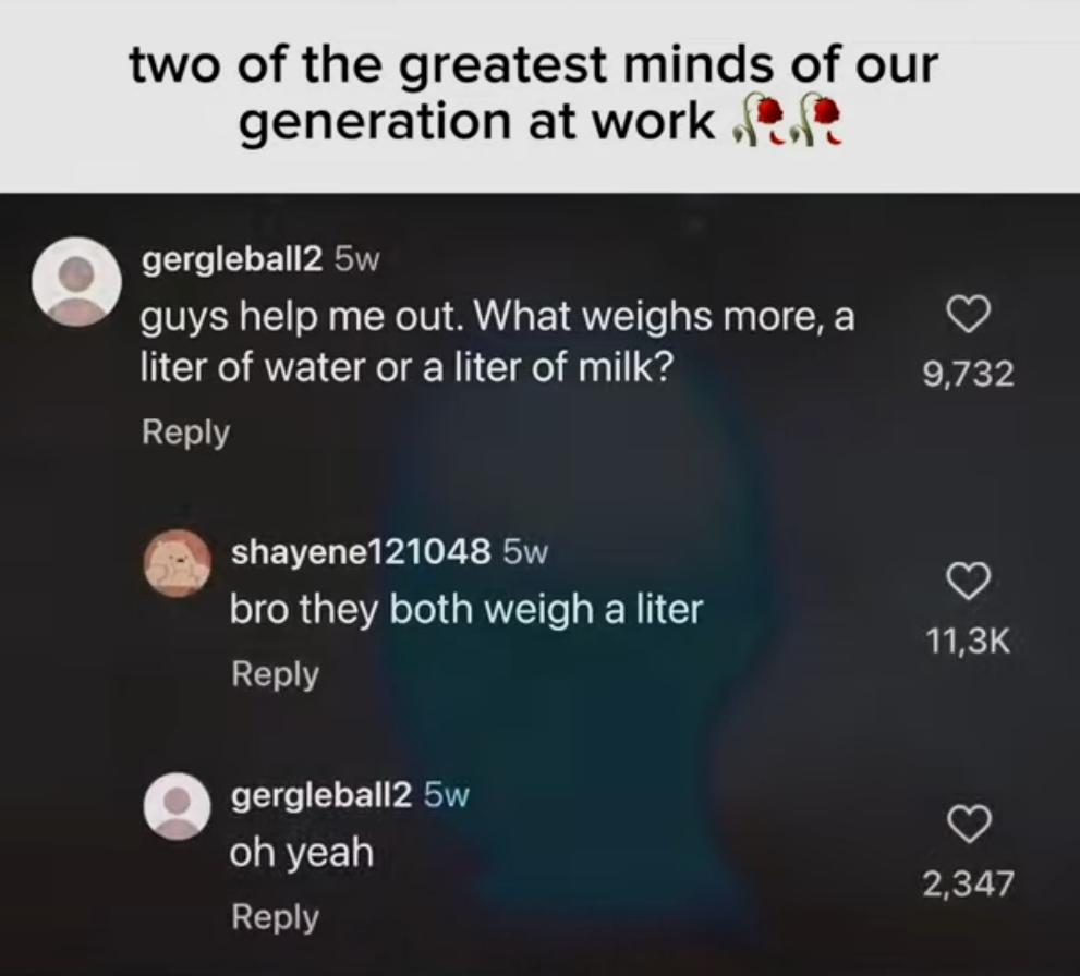 "Steel is heavier than feathers" ahh