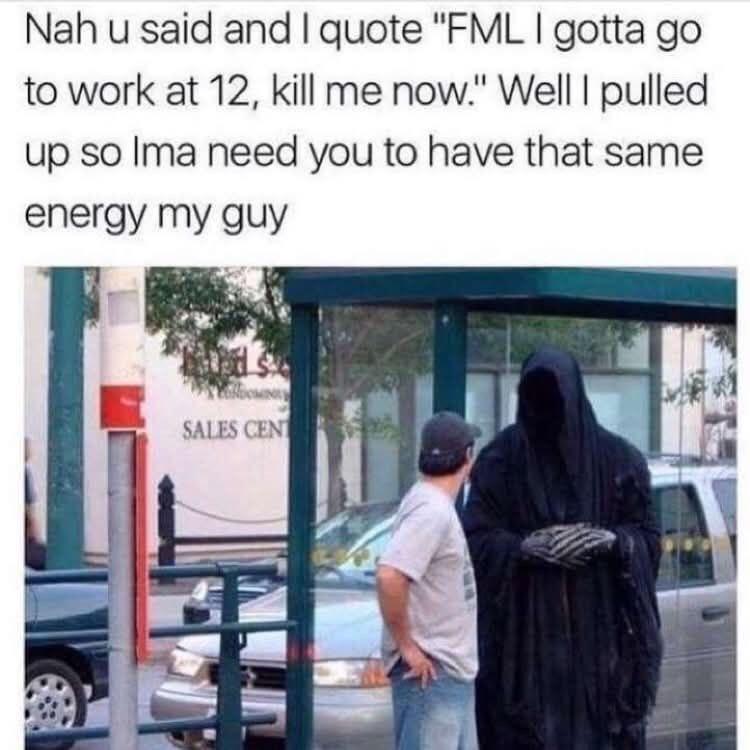 The Reaper took that request literally.