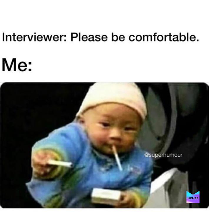 That’s why I was rejected. 😂:)