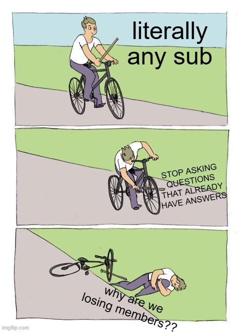 Don't Ask Questions That Have Answers