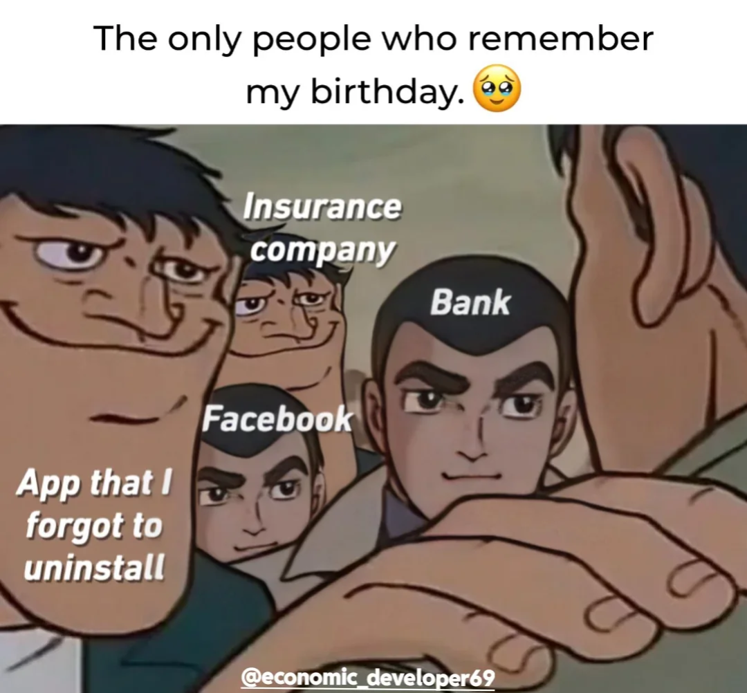 Birthday be like......